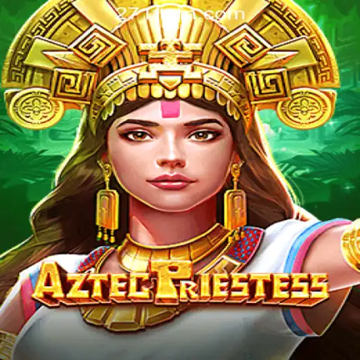 Exploring the World of AztecPriestess: A Top Slot Game at 271win.com Oficial Slots Brasil #1