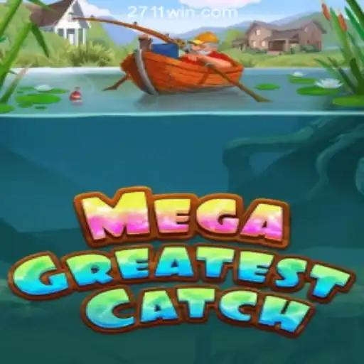 Exploring MegaGreatestCatch: A Revolutionary Game Experience