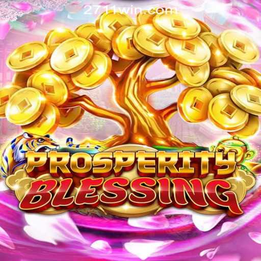 Discover the Excitement of ProsperityBlessing: Dive into 271win.com Oficial Slots Brasil #1